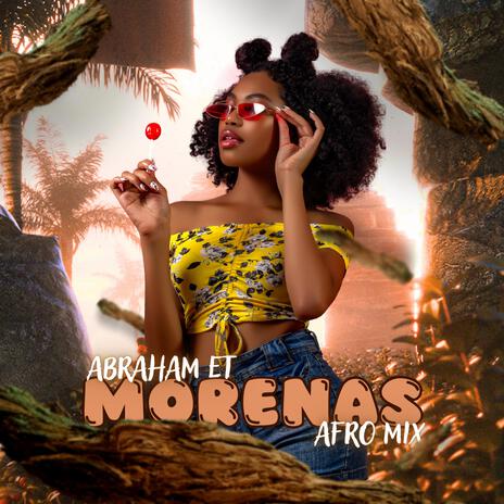 Morenas (Afro Mix) | Boomplay Music