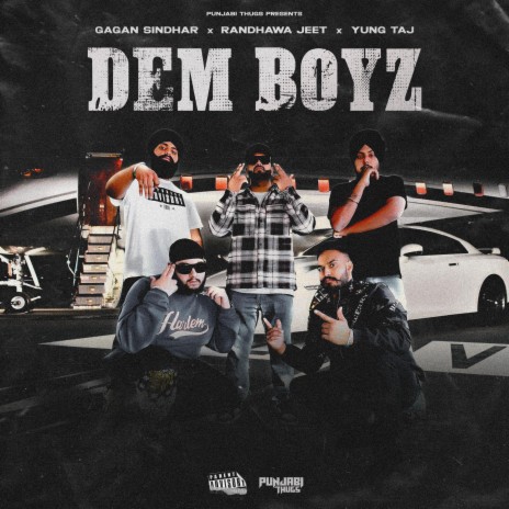 DEM BOYZ ft. Randhawa jeet | Boomplay Music