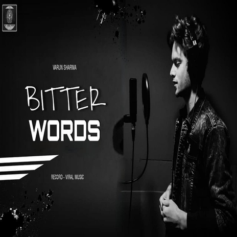 Bitter Words | Boomplay Music