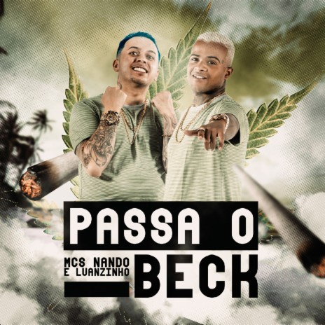 Passa o Beck ft. Dj Renan | Boomplay Music