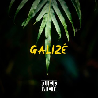 GALIZÉ