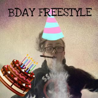 BDAY FREESTYLE