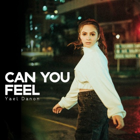 Can You Feel | Boomplay Music