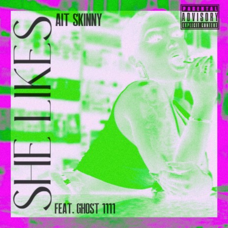 She Likes ft. Ghost 1111 | Boomplay Music