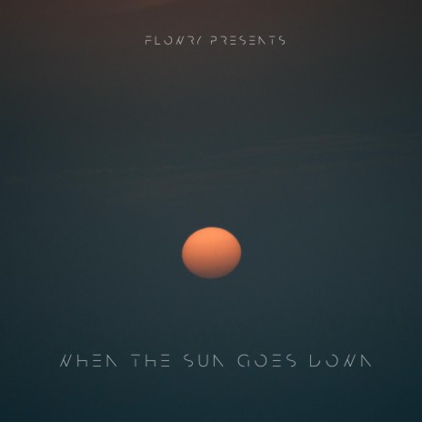 When The Sun Goes Down | Boomplay Music