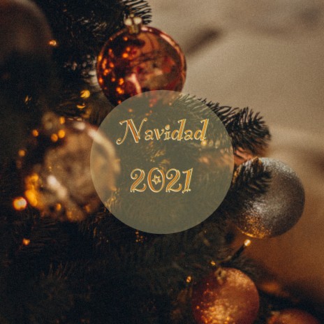 Nosotros, los Tres Reyes ft. Las Mejores Canciones de Navidad 2021 & Navidad 2021 | Boomplay Music