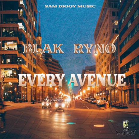 Every Avenue ft. Blak Ryno