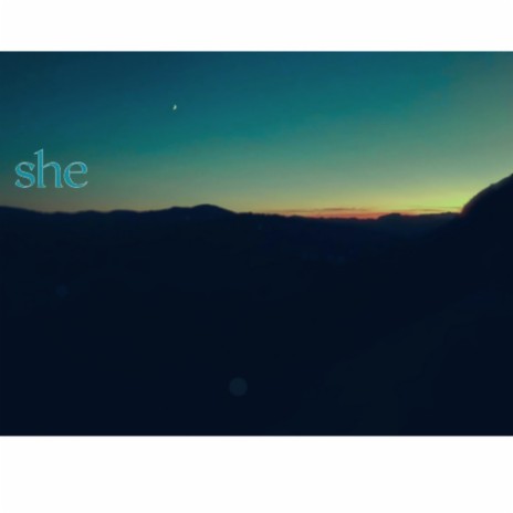 she is | Boomplay Music