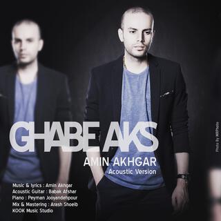 Ghabe Aks (Acoustic Version)