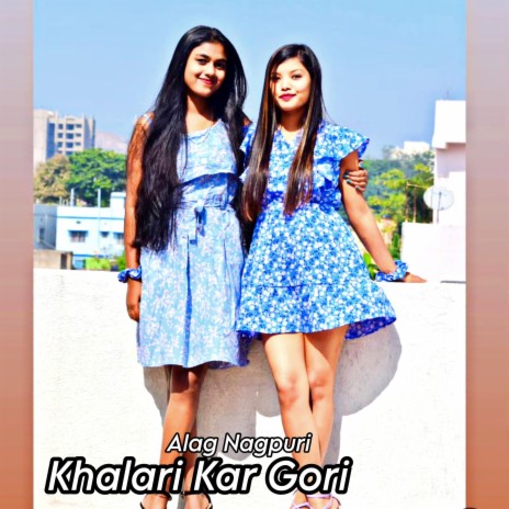 Khalari Kar Gori | Boomplay Music