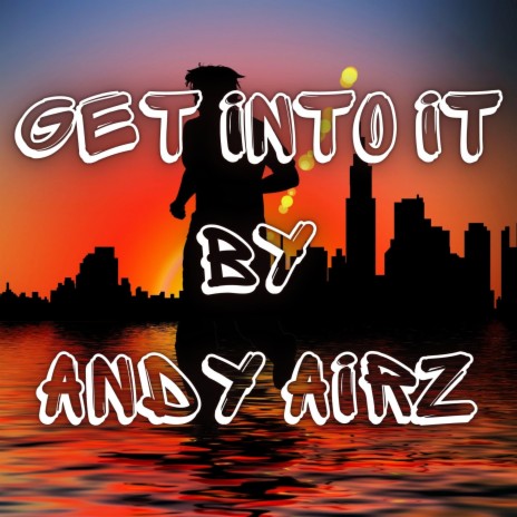 Get Into It | Boomplay Music