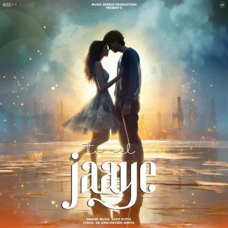 Tu Mil Jaaye | Boomplay Music