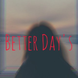Better Day's