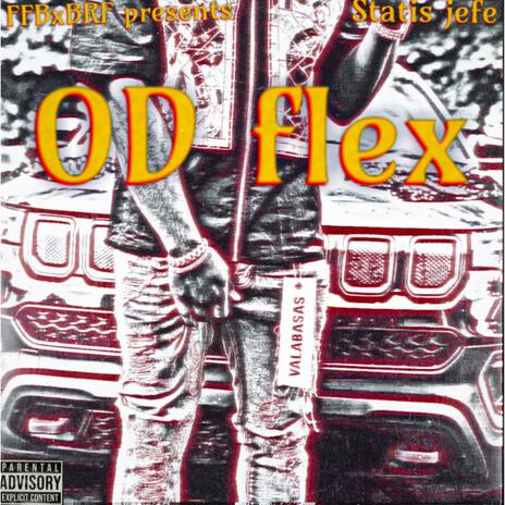 Flexing OD | Boomplay Music