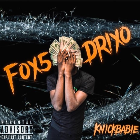 Fox5drixo ft. Knick Babie | Boomplay Music