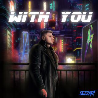 With You lyrics | Boomplay Music