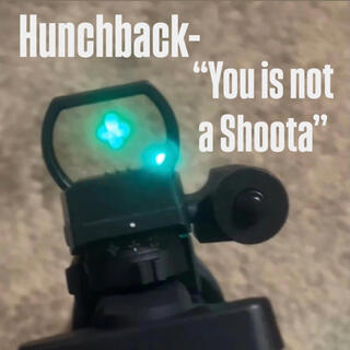 You is not a shoota