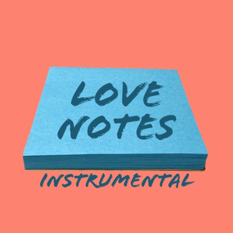 Love Notes (Instrumental) | Boomplay Music