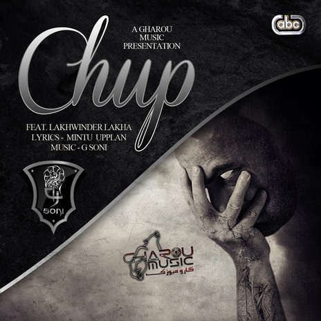 Chup ft. Lakhwinder Lakha | Boomplay Music