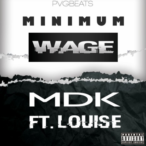 Minimum Wage ft. Louise | Boomplay Music