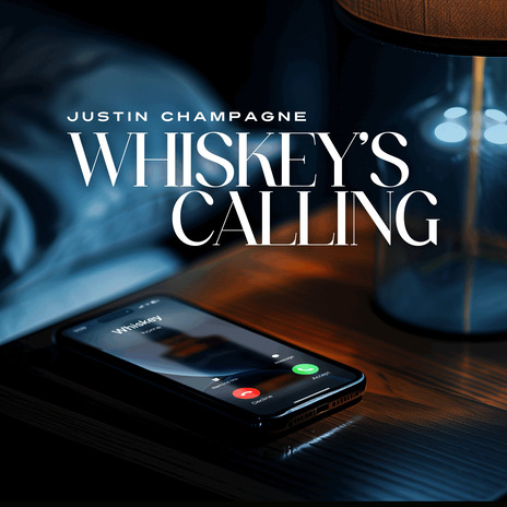 Whiskey’s Calling | Boomplay Music