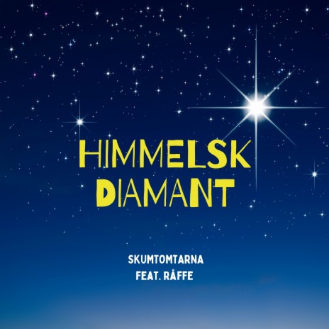 Himmelsk Diamant (Christmas Edition) ft. Råffe