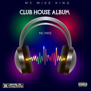 CLUB HOUSE ALBUM