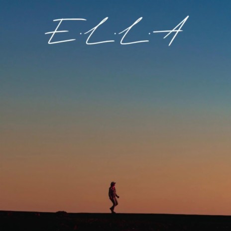 E.L.L.A | Boomplay Music