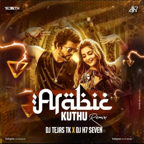 Arabic Kuthu (Remix) ft. DJ H7 Seven | Boomplay Music