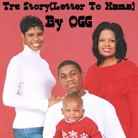 Tru Story(Letter to Mama) | Boomplay Music