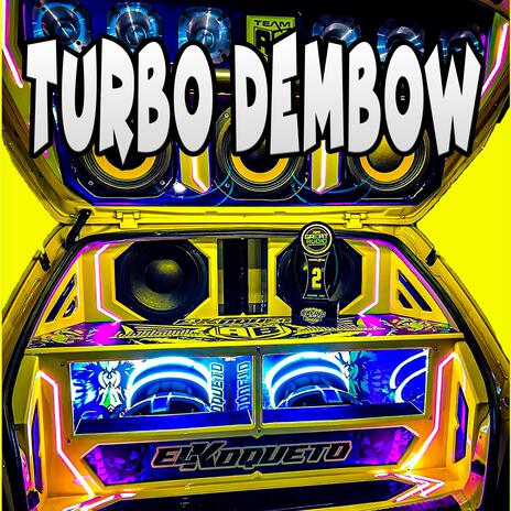 Turbo Dembow Car Audio | Boomplay Music