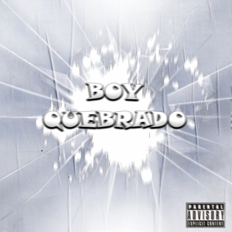 Boy Quebrado | Boomplay Music