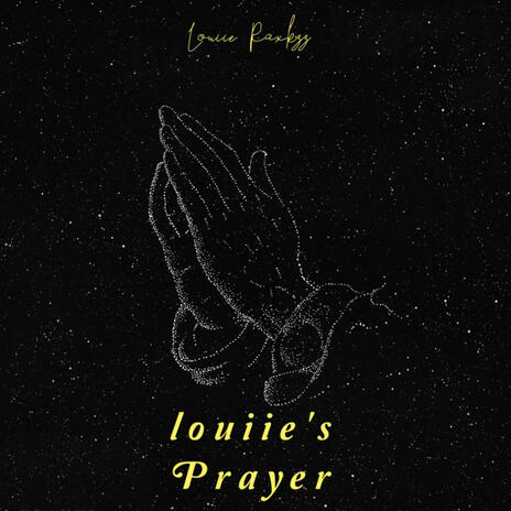 Louiie's Prayer | Boomplay Music