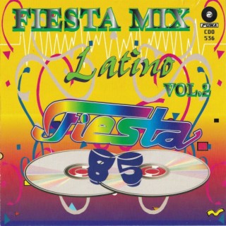 Fiesta Mix Latino, Vol. 2