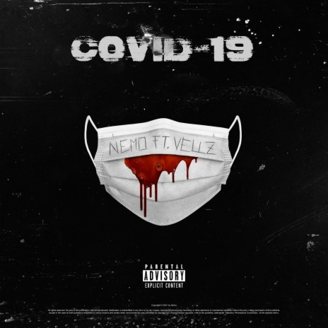 Covid-19 ft. Vellz | Boomplay Music