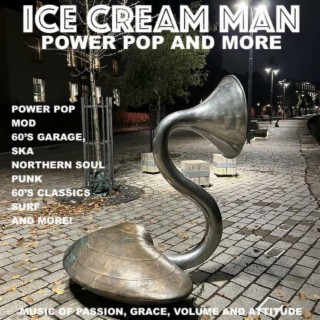 Episode 475: Ice Cream Man Power Pop and More #475