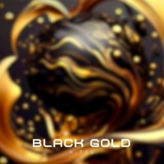 Black gold