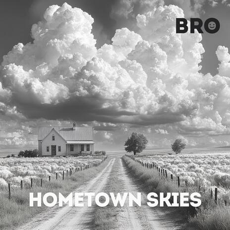 Hometown Skies | Boomplay Music