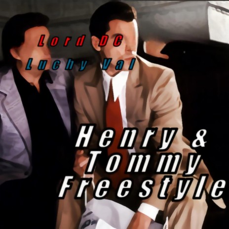 Henry & Tommy Freestyle ft. Luchy Val