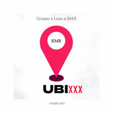 UBIXXX ft. Crizam, EMJI & LUZU | Boomplay Music