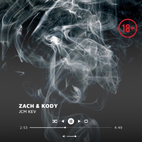 ZACH & KODY | Boomplay Music