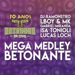 Mega Medley Betonante (Betonada da Civil 10 Anos)