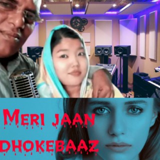 Meri jaan dhokebaaz