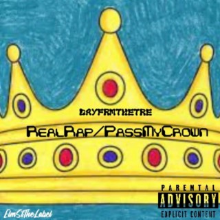 Real Rap/PassMyCrown