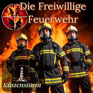 Die Feuerwehr (unsere Helden)