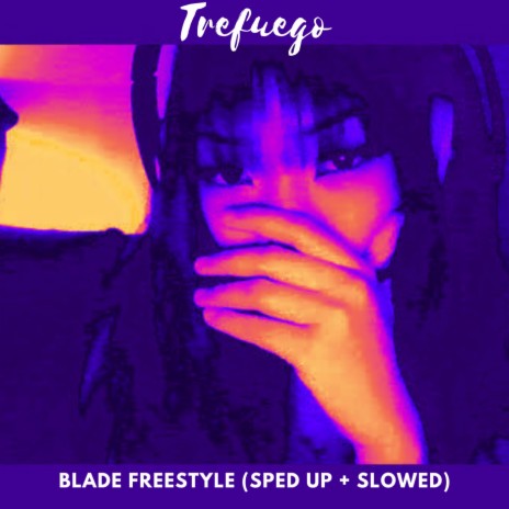 BLADE FREESTYLE | Boomplay Music