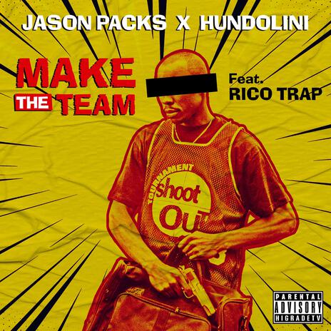 Make The Team ft. Hundolini & Ricotrap | Boomplay Music