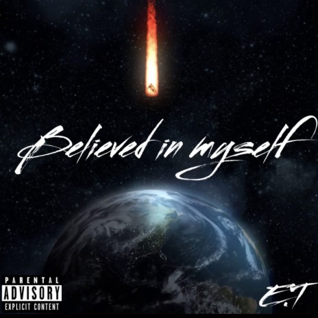 Believed in myself | Boomplay Music