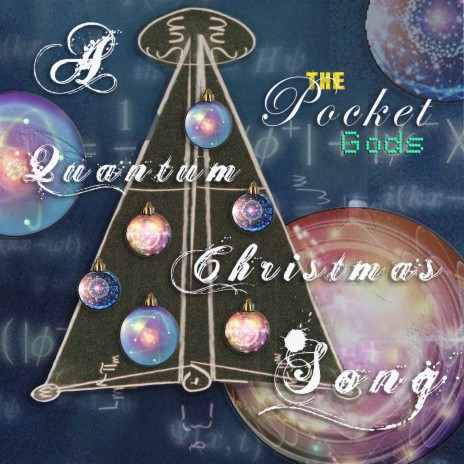 A Quantum Christmas Song Section 22 | Boomplay Music