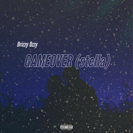 GAMEOVER (stella) | Boomplay Music